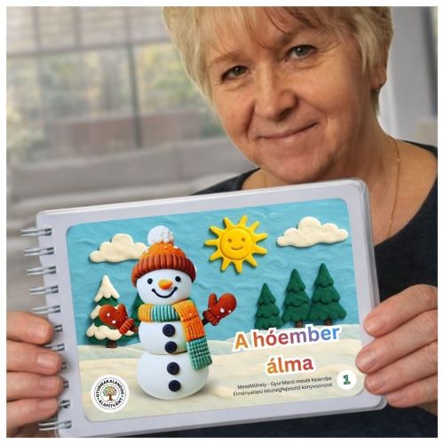 Gyurmakalandok - A hóember álma - Alkotásra hívó mesekönyv